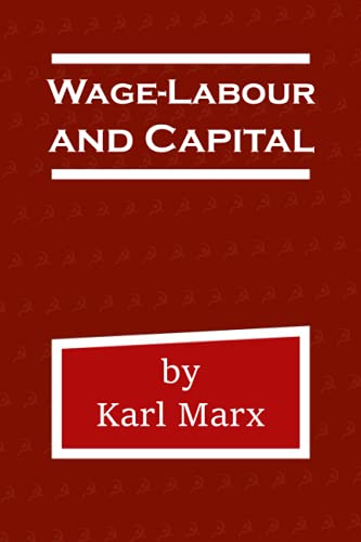 Wage-Labour and Capital